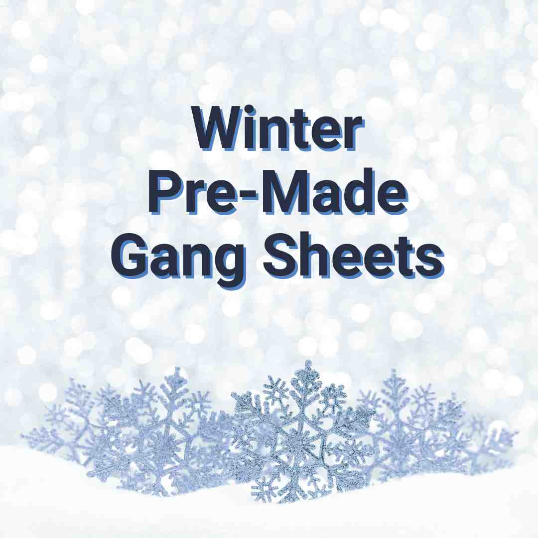 Winter Premade Gang Sheets for dtf transfers